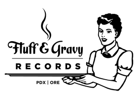 Fluff and Gravy Records